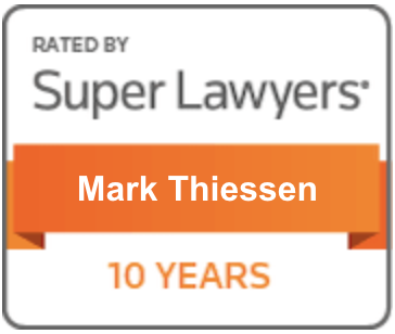 Super Lawyers calificado para DUI / DWI abogado Mark Thiessen durante 10 años